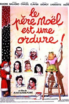 Le Père Noël Est Une Ordure (1982) afişi