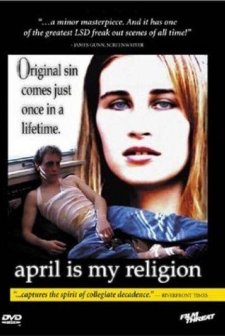 April Is My Religion (2001) afişi