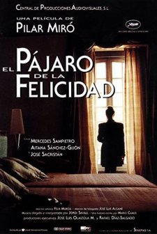 El Pájaro De La Felicidad (1993) afişi