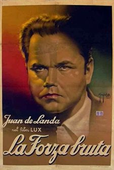 La Forza Bruta (1941) afişi