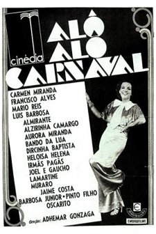 Alô Alô Carnaval (1936) afişi