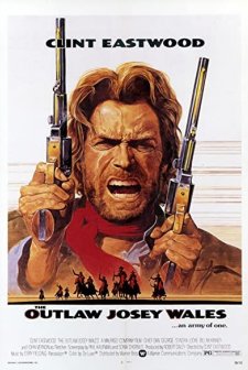 The Outlaw Josey Wales (1976) afişi
