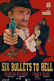 Six Bullets to Hell (2016) afişi