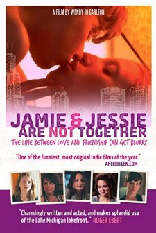 Jamie And Jessie Are Not Together (2011) afişi