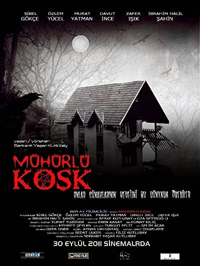 Mühürlü Köşk (2011) afişi
