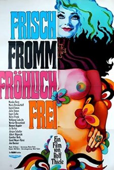 Frisch, Fromm, Fröhlich, Frei (1970) afişi