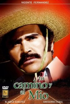 Tu Camino Y El Mio (1973) afişi
