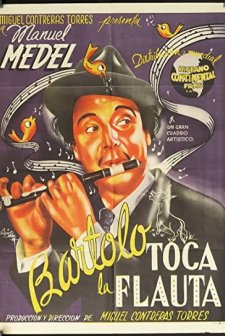 Bartolo Toca La Flauta (1945) afişi
