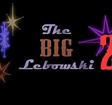 The Big Lebowski 2 (2011) afişi