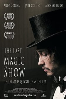 The Last Magic Show (2007) afişi