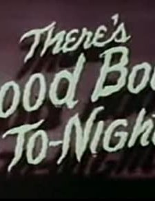 There's Good Boos To-night (1948) afişi