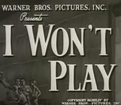 I Won't Play (1944) afişi