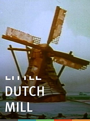 Little Dutch Mill