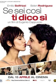 Se Sei Così Ti Dico Sì (2011) afişi