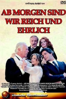 Ab Morgen Sind Wir Reich Und Ehrlich (1976) afişi