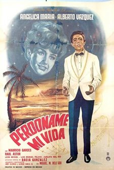 Perdóname Mi Vida (1965) afişi