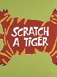 Scratch A Tiger (1970) afişi