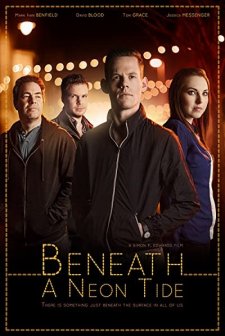 Beneath A Neon Tide (2014) afişi