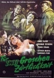 Für Zwei Groschen Zärtlichkeit (1957) afişi