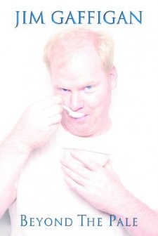 Jim Gaffigan: Beyond The Pale (2006) afişi