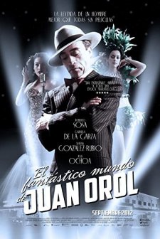 El fantástico mundo de Juan Orol (2012) afişi