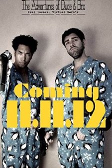 The Adventures of Dude and Bro (2012) afişi