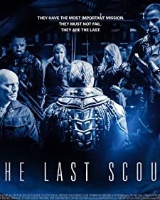 The Last Scout (2017) afişi