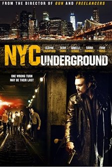 N.Y.C. Underground (2013) afişi