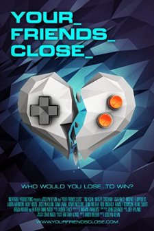 Your Friends Close (2013) afişi