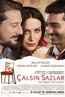 Çalsın Sazlar (2015) afişi