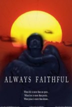 Always Faithful (2013) afişi