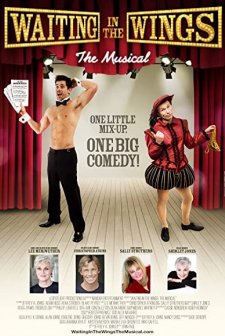 Waiting in the Wings: The Musical (2014) afişi