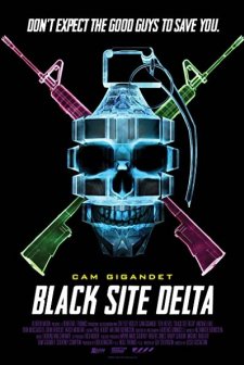 Black Site Delta (2017) afişi