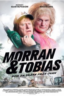 Morran & Tobias - Som en skänk från ovan (2016) afişi