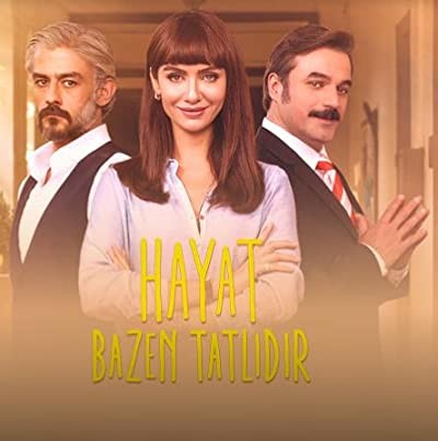 Hayat Bazen Tatlıdır (2016) afişi