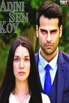 Adını Sen Koy (2016) afişi