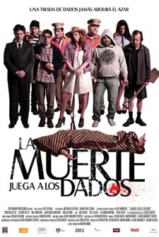 La muerte juega a los dados (2016) afişi
