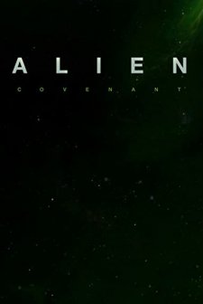 Alien: Covenant - Prologue: The Crossing (2017) afişi