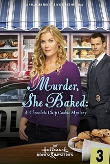 Murder, She Baked: A Chocolate Chip Cookie Mystery (2015) afişi