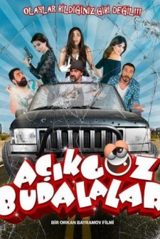 Açıkgöz Budalalar (2018) afişi