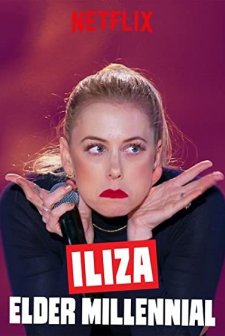 Iliza: Elder Millennial (2018) afişi