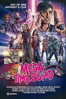 Mega Time Squad (2018) afişi