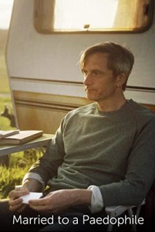 Married to a Paedophile (2018) afişi