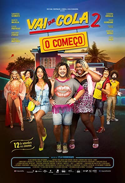 Vai que Cola 2: O Começo (2019) afişi