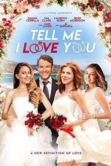 Tell Me I Love You (2019) afişi