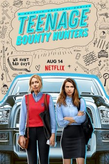 Teenage Bounty Hunters (2020) afişi