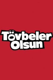Tövbeler Olsun (2020) afişi