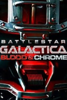Battlestar Galactica: Blood & Chrome (2012) afişi