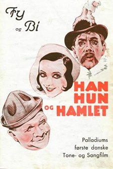 Han, Hun Og Hamlet (1932) afişi