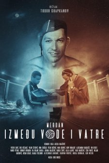 Megdan: Izmedju vode i vatre (2024) afişi